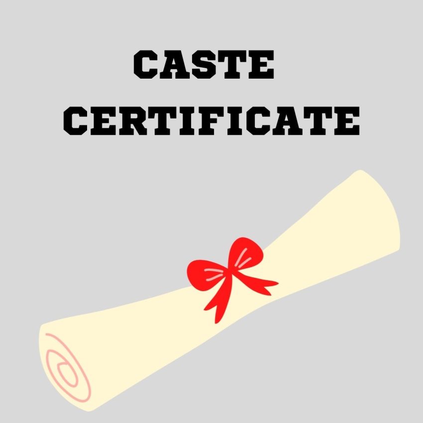 Apply for a Caste Certificate for the General Category – All you need to Know